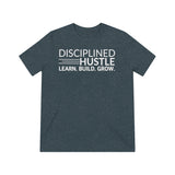 Disciplined Hustle Unisex Triblend Tee