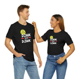 “Dink, Baby Dink” Short Sleeve Tee