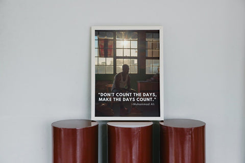 Muhammad Ali 'Make the Days Count' Inspirational Digital Print