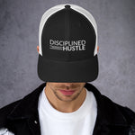 Disciplined Hustle Trucker Cap