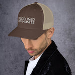 Disciplined Hustle Trucker Cap