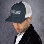 Disciplined Hustle Trucker Cap